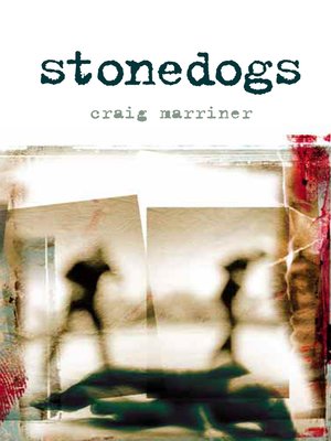 cover image of Stonedogs